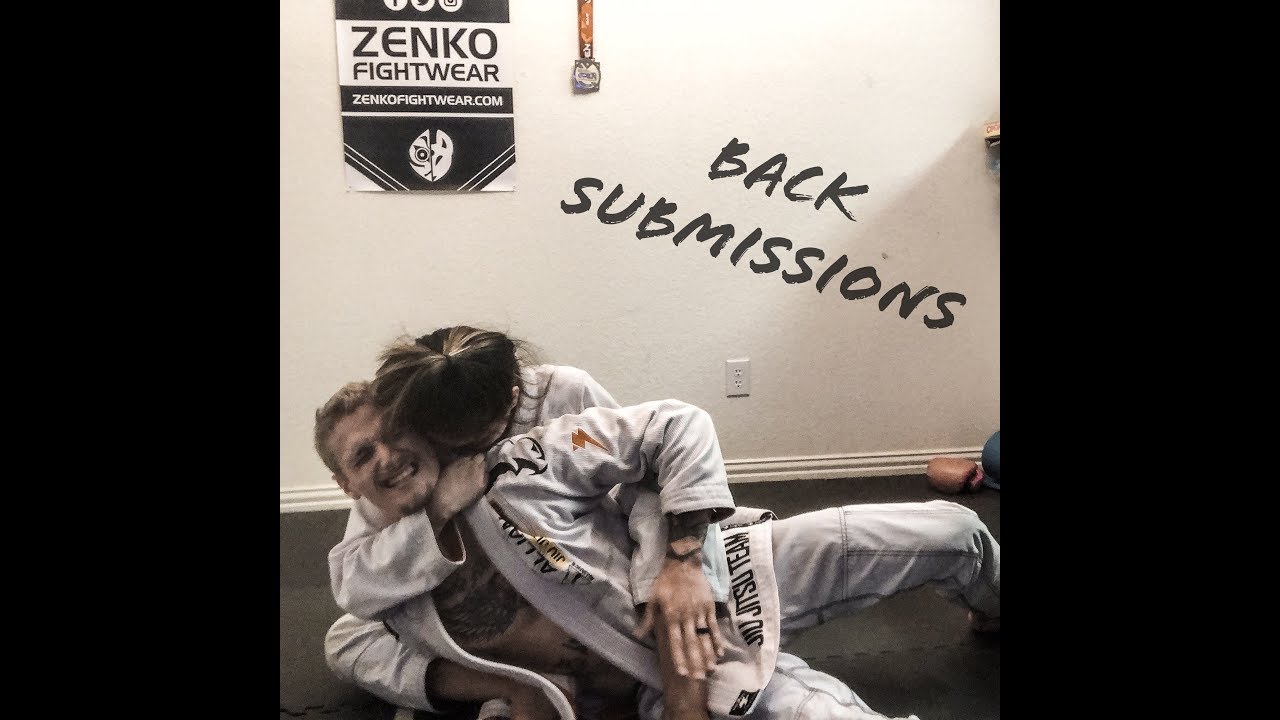 BJJ Back Control and submissions YouTube