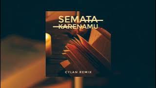 MARIO G KLAU - SEMATA KARENAMU (CYLAN Remix)