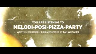 Video thumbnail of "Melodi-Posi-Pizza-Party - Sam Whitaker [Full Multitracks/Stems] [Pop-Punk Instrumental]"