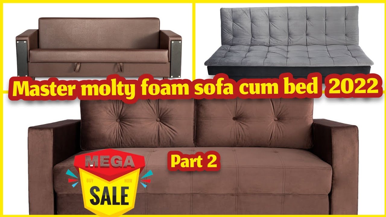Master Molty Foam | Sofa Cum bed | Sofa Sets | 2 and 3 seater | Vlog # 1 |  Part # 2 | Khadija'sRemix - YouTube