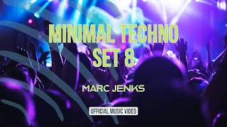 Minimal Techno Set 8 (Gaga & Mateo!, Sian...)