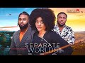 Separate worlds  chinenye ulaegbu daniel rocky johnc nwaduhu latest 2023 nigerian movies