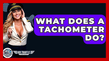 What Does A Tachometer Do? - Air Traffic Insider