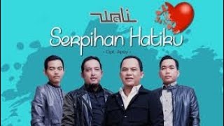 Cover Lagu Serpihan Hatiku - Wali Band