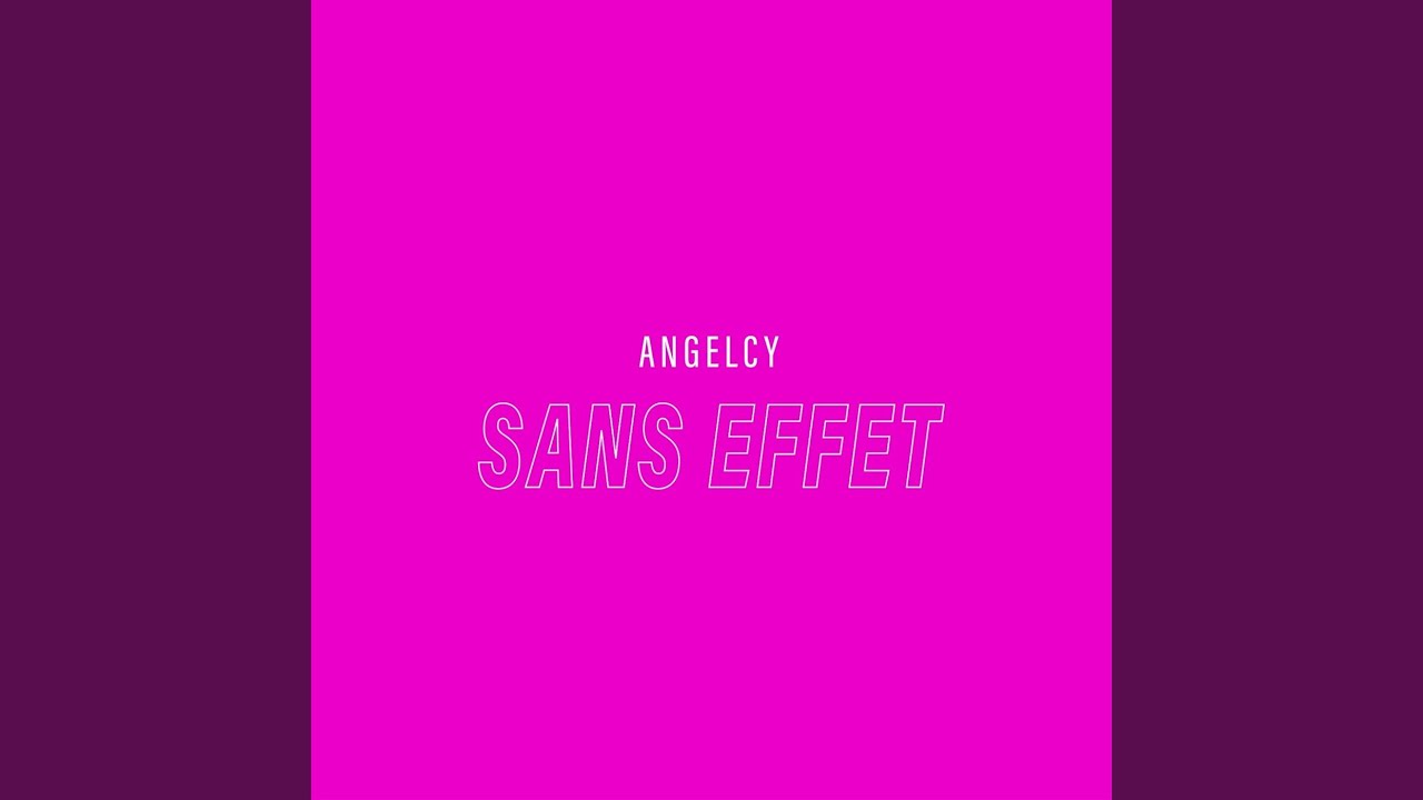 Watch Sans effet on YouTube Watch Sans effet on YouTube