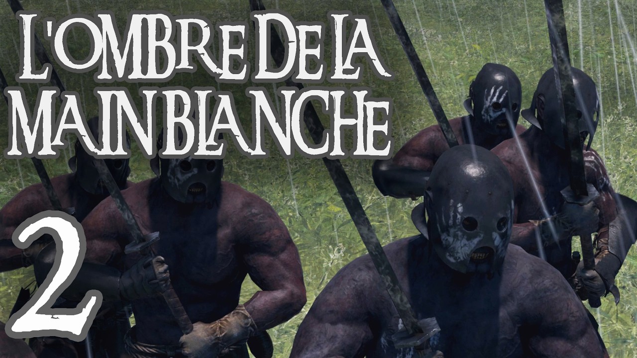 ⚔️L'Ombre de la Main Blanche⚔️- Ép.2 - L'Émergence des Uruk-Hais