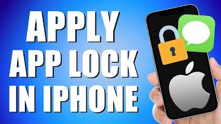 How To Apply App Lock In iPhone (simple method)