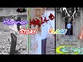 House horror story vlog 😱🔥@PunishmentKrishna-v3h