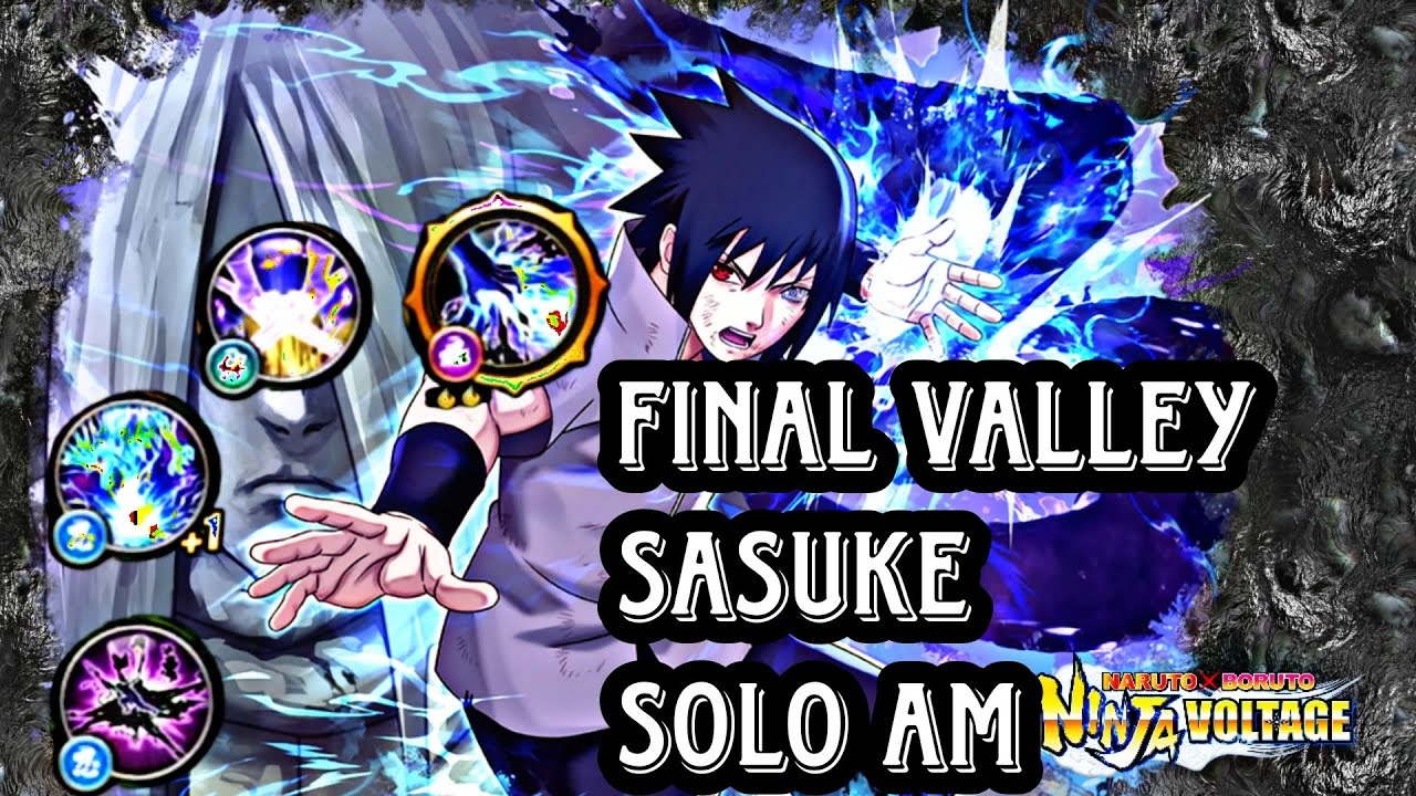 Nxb nv : Final Showdown Sasuke Solo Attack Mission