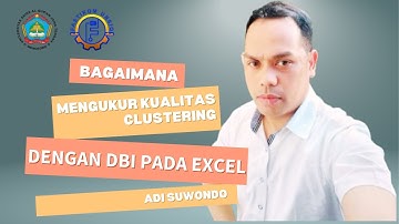 Cara Mengukur Kualitas Klasterisasi dengan Davies-Bouldin Index (DBI) di Excel | Tutorial Lengkap