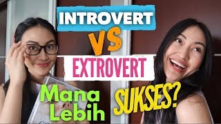 INTROVERT VS EXTROVERT MANA YANG LEBIH SUKSES? | Clarin Hayes