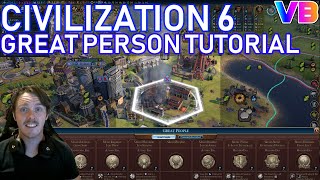 Civilization 6 Great Person Tutorial