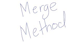 Merge Method