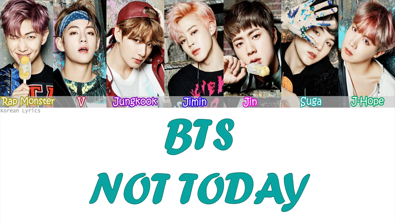 BTS - Not Today (TRADUÇÃO) 