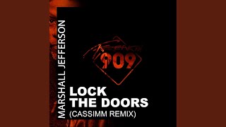 Lock The Doors (CASSIMM Remix)