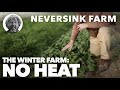 The Winter Farm - Episode 1 -  No Heat