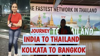 Kolkata To Bangkok..India To Thailand Journey.VOA,Thai Baht,Travel Insurance,SIM, #travel #thailand