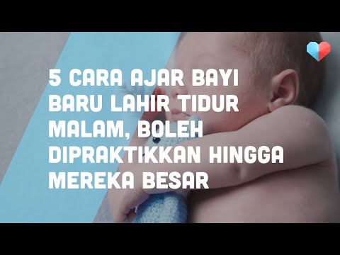 Video: Berapa Kerap Orang Dewasa Dan Kanak-kanak (termasuk Bayi Baru Lahir) Perlu Menukar Tempat Tidur Di Rumah