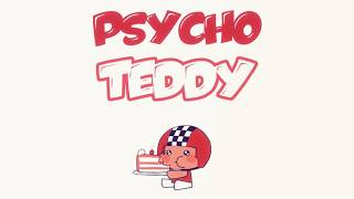 PSYCHO TEDDY | Die of Death Animation meme