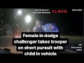 Female in dodge Challenger refused to stop for Arkansas state police | has kid in car #lrhn  #police