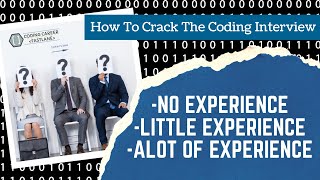 Full How to Crack The Coding Interview with Little or No Experience Guide