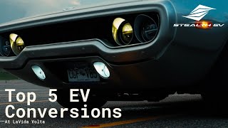 Coolest EV Conversions!