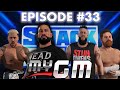 ABSOLUTELY WILD MAIN EVENT + RIDDLE CALLS OUT NEW STAR! EPISODE  #33 OF RAW VS SMACKDOWN MYGM MODE