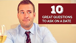 10 great questions to ask on a date