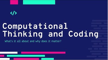 Computational Thinking and Coding!