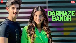 Darwaze Bandh - Rohan Mehra, Mahima Makwana |Harry, Enbee| Amjad Nadeem Aamir| Zee Music Originals