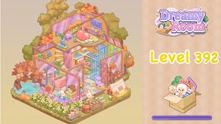 【Dreamy Room】Level392 gameplay walkthrough #gameplay #walkthrough #asmr #gaming