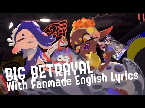 Big Betrayal Music Montage with Fanmade English Lyrics