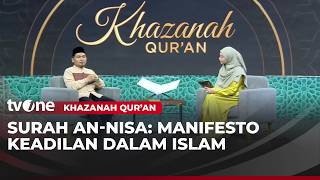 Download lagu [FULL] Social Justice: A Map of the Rights of Women and Orphans in Surah An-Nisa | tvOne's Qur'an...