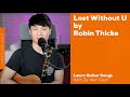 Lost Without U | Guitar Songs | Video Lessons