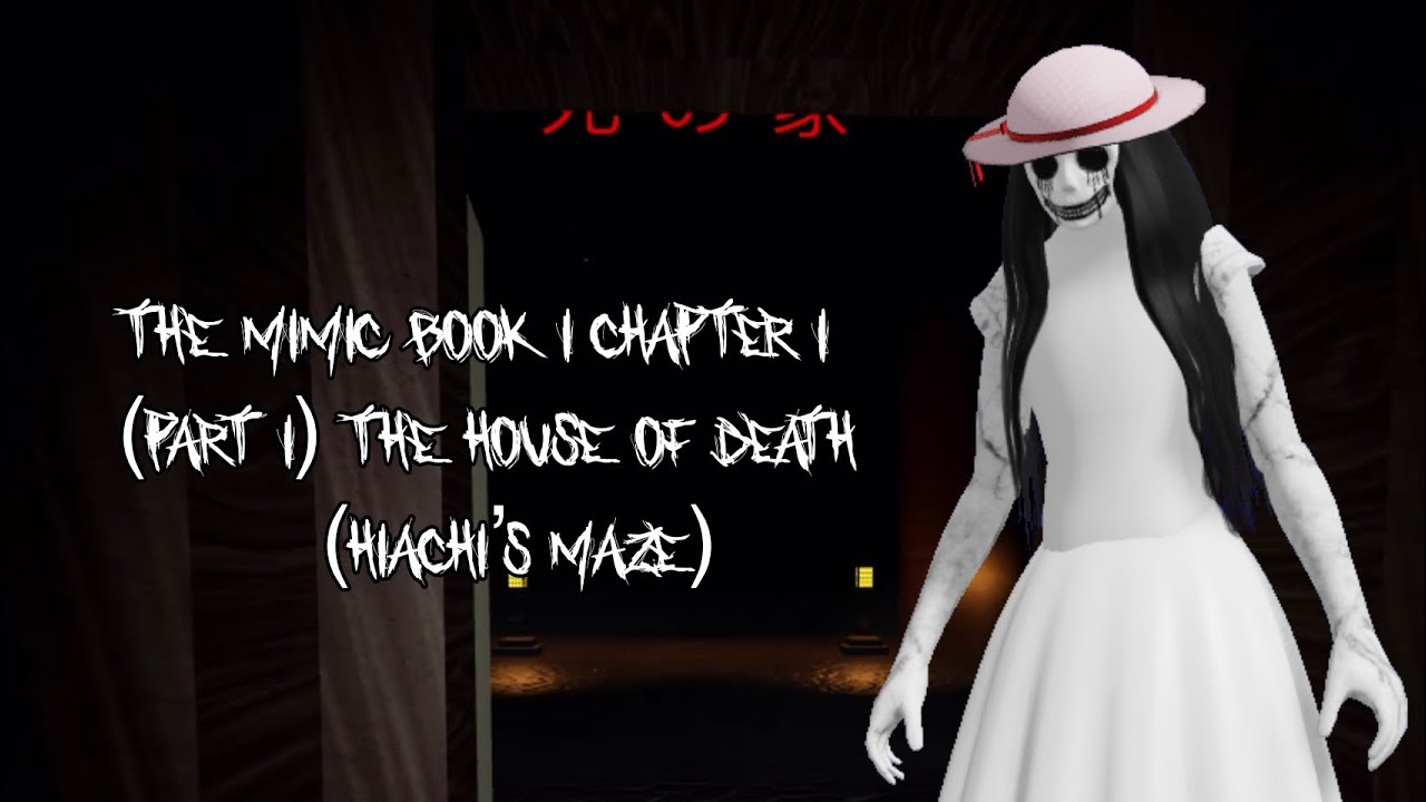 The Mimic - NEWS 🎄 on X: BOOK 1; CONTROL - HOUSE OF DEATH MAZE; NORMAL  MODE  / X