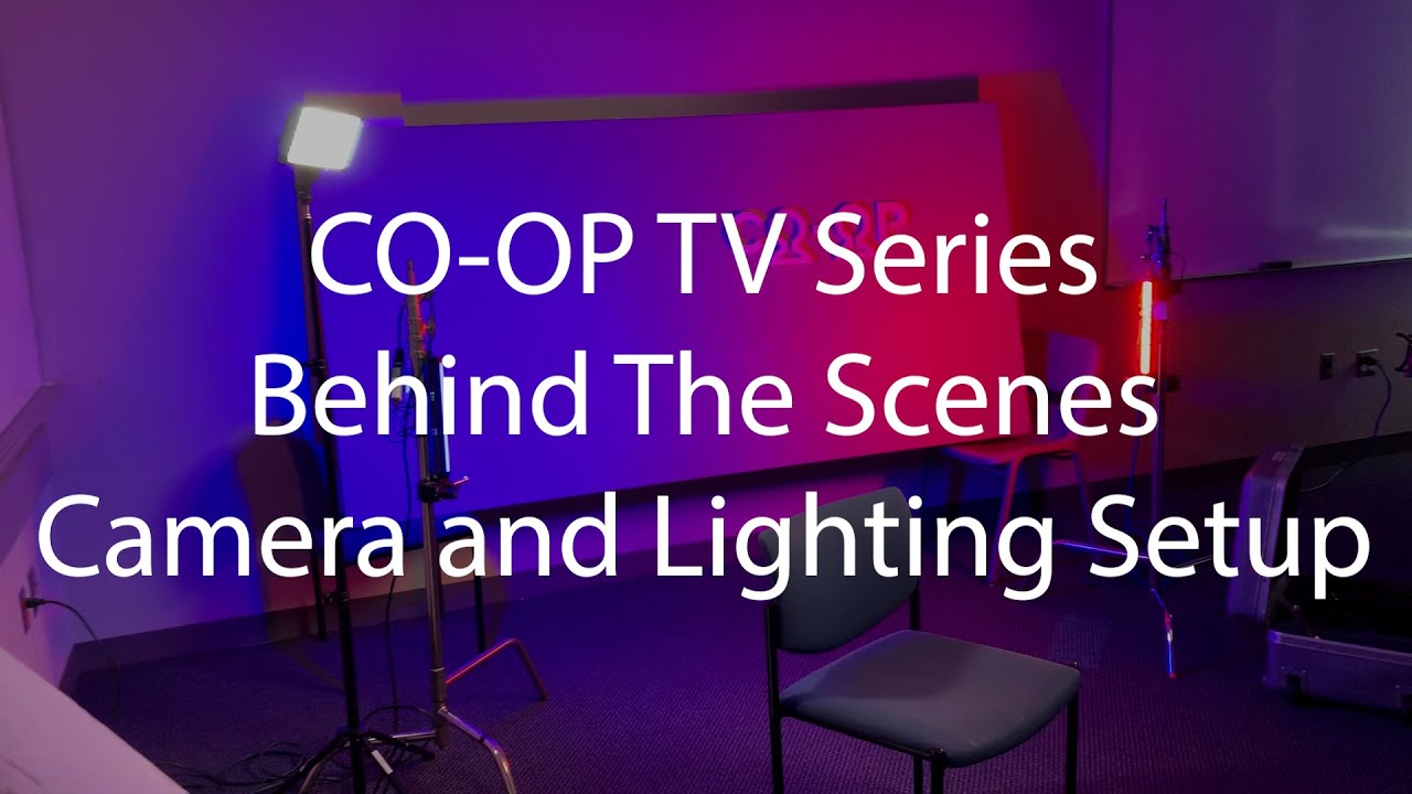 CO-OP TV Series - BTS Camera & Lighting