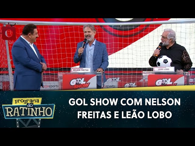 Gol Show com Nelson Freitas e Leão Lobo | Programa do Ratinho (07/05/24)