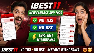 ibest11 New Fantasy App 2026 No TDS No GST Instant Withdrawal Full Review screenshot 2