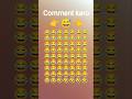 Sahi mujhe pahchan Kar comment kijiye #emoji #emoji #emojyfind