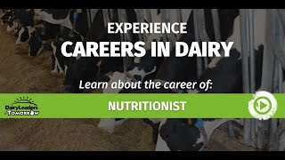 Experience Careers in Dairy - Nutritionist from the 2022 DLT Farm Tour