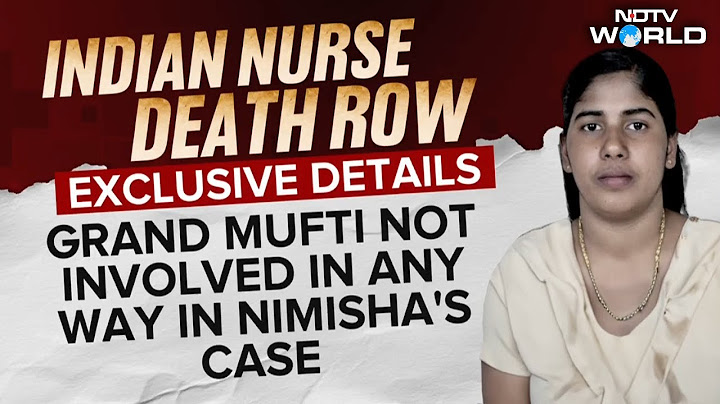 Kerala Nurse News | Nimisha Priya | No Such Thing As "Blood Money": Social Worker On Nimisha Priya