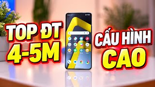 TOP ĐT 4-5 TRIỆU CHÍNH HÃNG CẤU HÌNH TỐT ĐÁNG MUA NHẤT (THÁNG 9/2026) !!!
