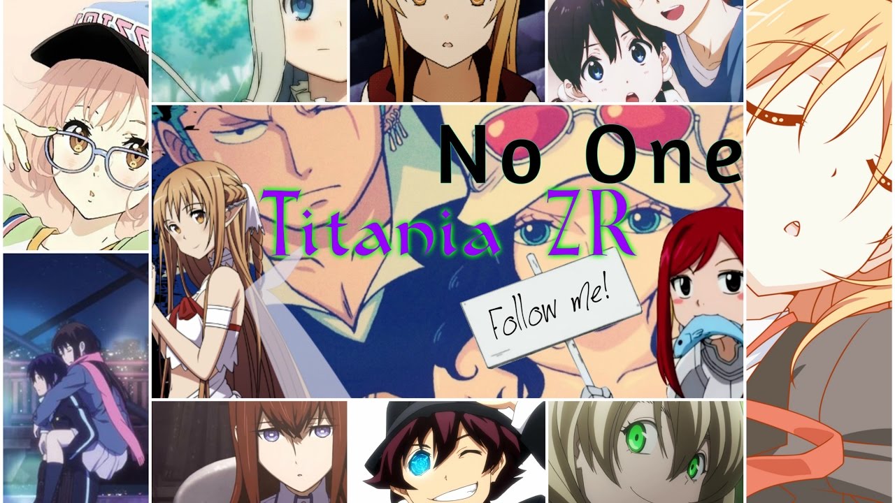 AMV No One  ~ Alicia Keys