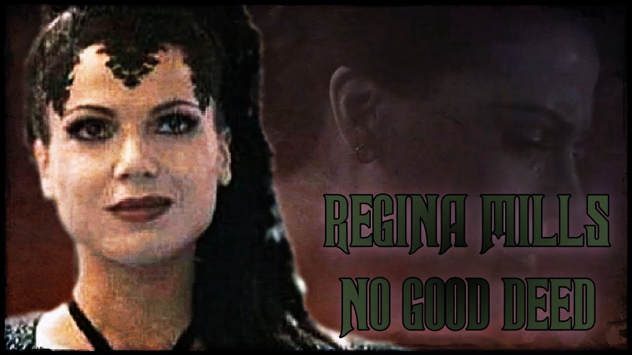 Regina Mills (OUAT) - No Good Deed