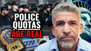 Ex-NYPD Detective Reveals the Shocking Truth About Police Quotas