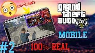 How To Play GTA V and 400+ PC Games in your Mobile | Full Tutorial!