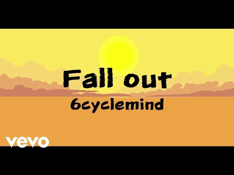 6cyclemind - Fall Out