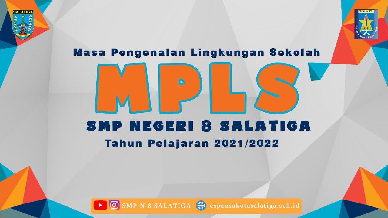 🔴 [LIVE] MPLS DAY #1 SMP N 8 SALATIGA (SENIN, 12 JULI 2021) - YouTube