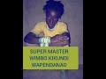 SUPER MASTER SONG KIKUNDI TABORA SUPER MASTER SONG KIKUNDI TABORA