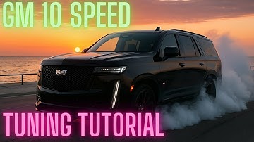 How To Tune GM 10-Speed Transmissions With HP Tuners!